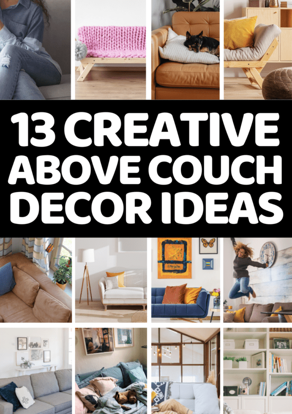 13+ Insanely Genius Above The Couch Decorating Ideas That Will Transform Your Living Room