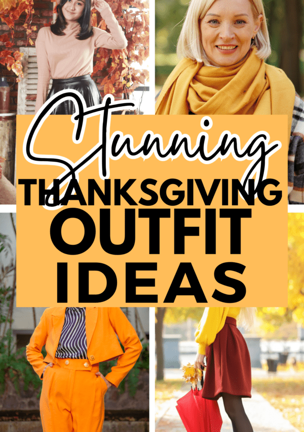 15+ Stunning Thanksgiving Outfit Ideas That are Head Turning