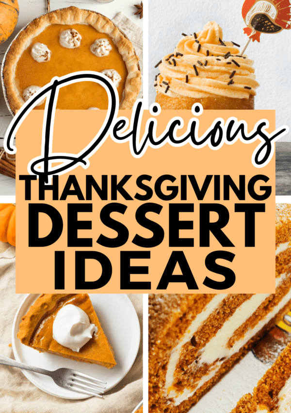 19+ Best Thanksgiving Desserts That You Will Be So Obsessed With