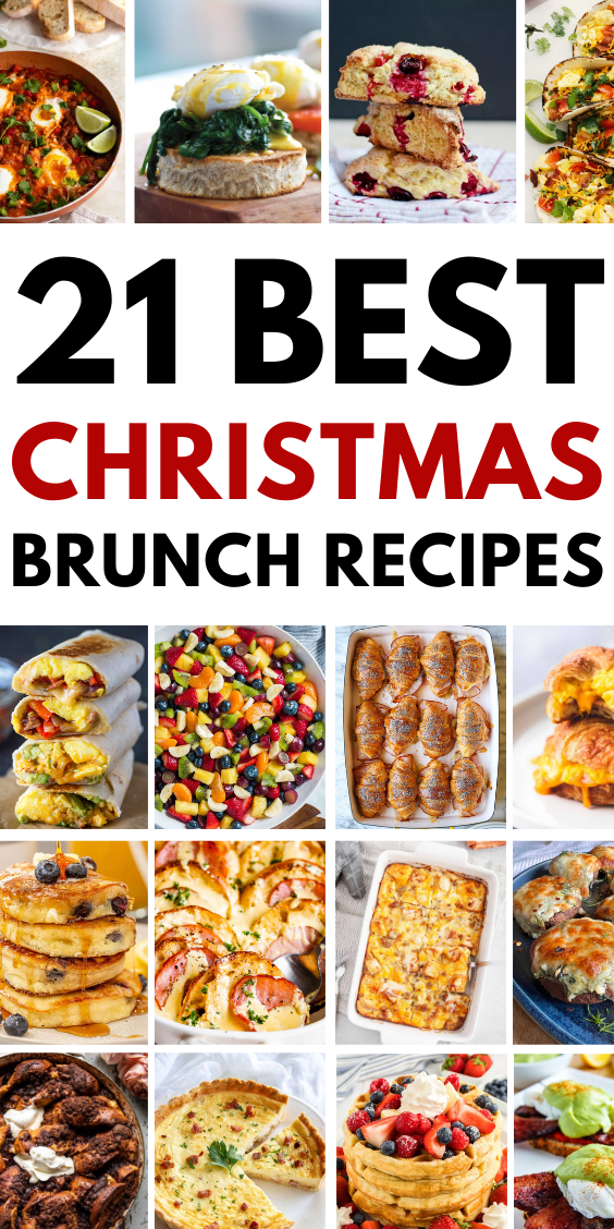 21+ Best Christmas Brunch Recipes That Will Get You In The Holiday ...