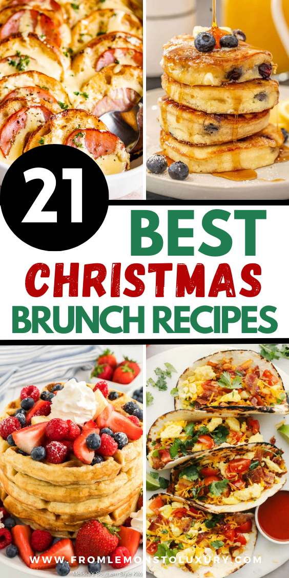 21+ Best Christmas Brunch Recipes That Will Get You In The Holiday ...