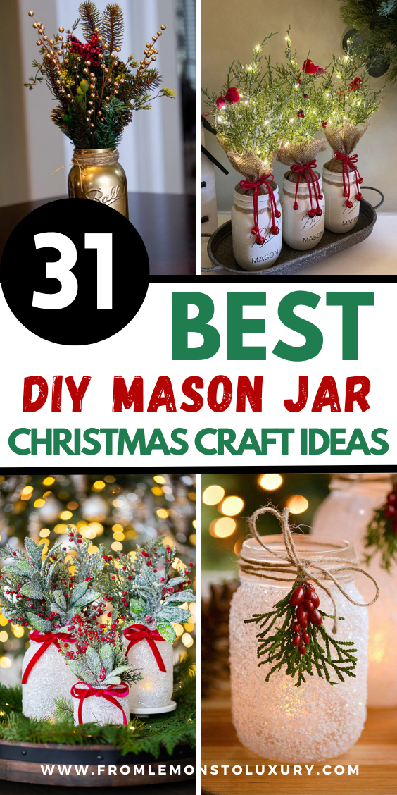 31+ Best DIY Mason Jar Christmas Craft Ideas You and Your Kids Will ...
