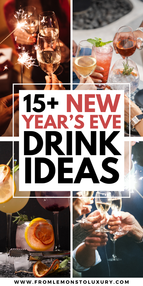 15 + Best New Year's Eve Drink Ideas That You'll Be Obsessed With ...