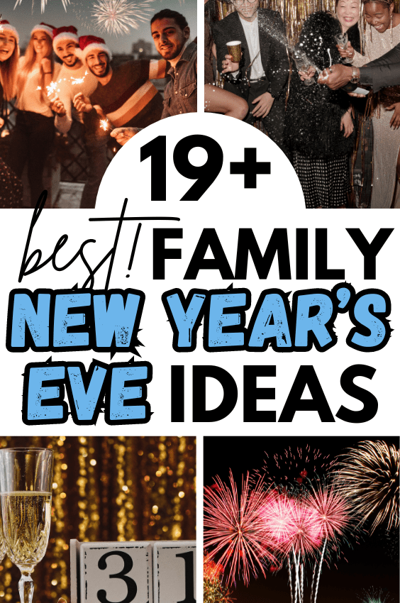 19+ Best Family New Year’s Eve Ideas You Will Love