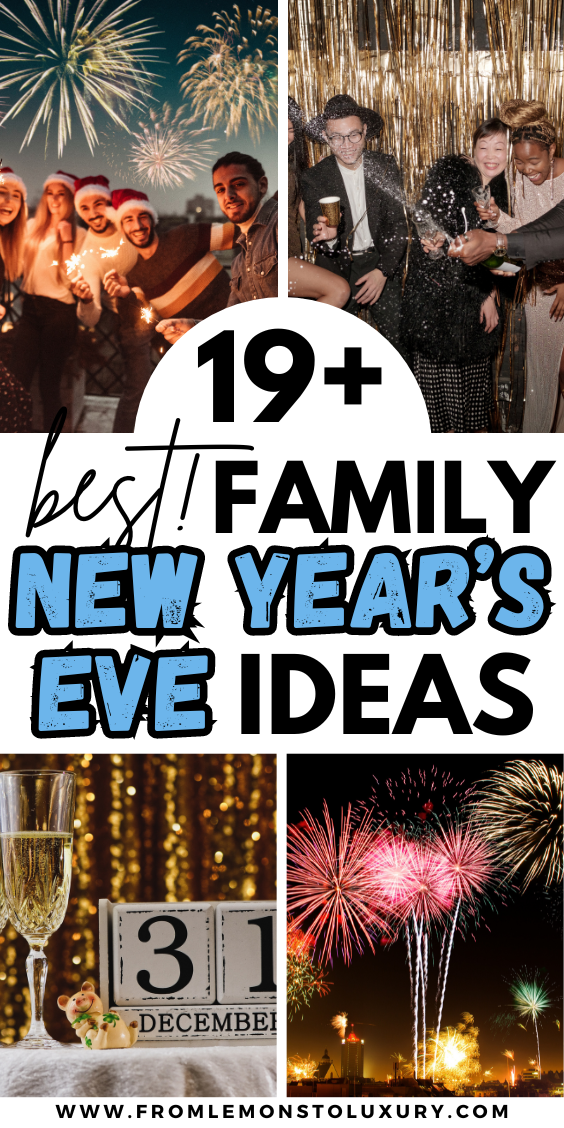 19+ Best Family New Year’s Eve Ideas You Will Love