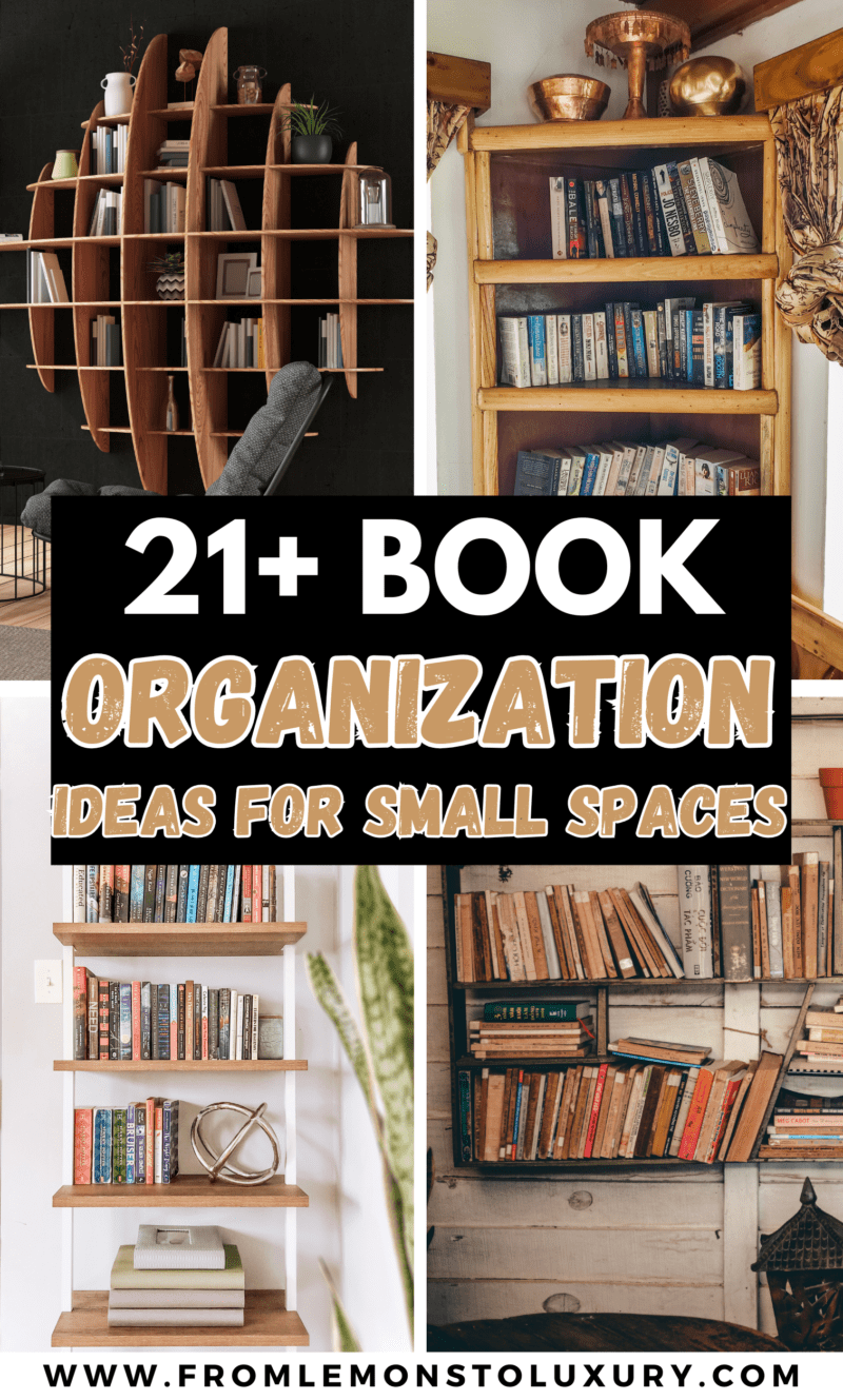 21+ Best Ways On How To Organize Books In A Small Space - From Lemons ...