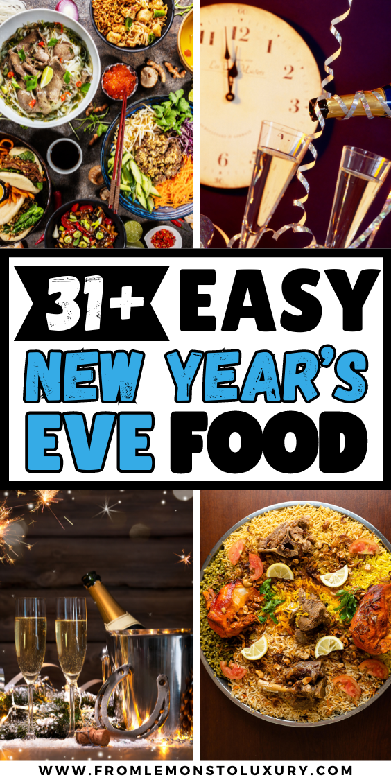 31+ Easiest New Years Eve food ideas that are delicious