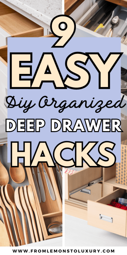 How To Organize Deep Kitchen Drawers