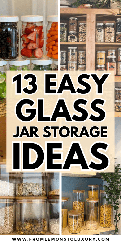 Glass Jar Storage Ideas