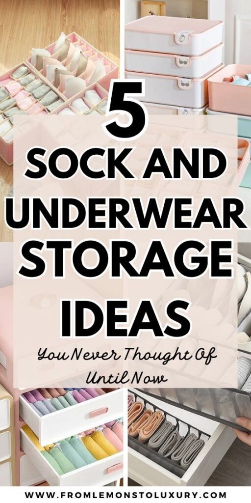 Sock and Underwear Storage Ideas