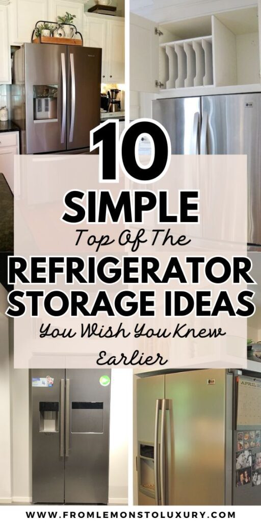 Top of Refrigerator Storage Ideas