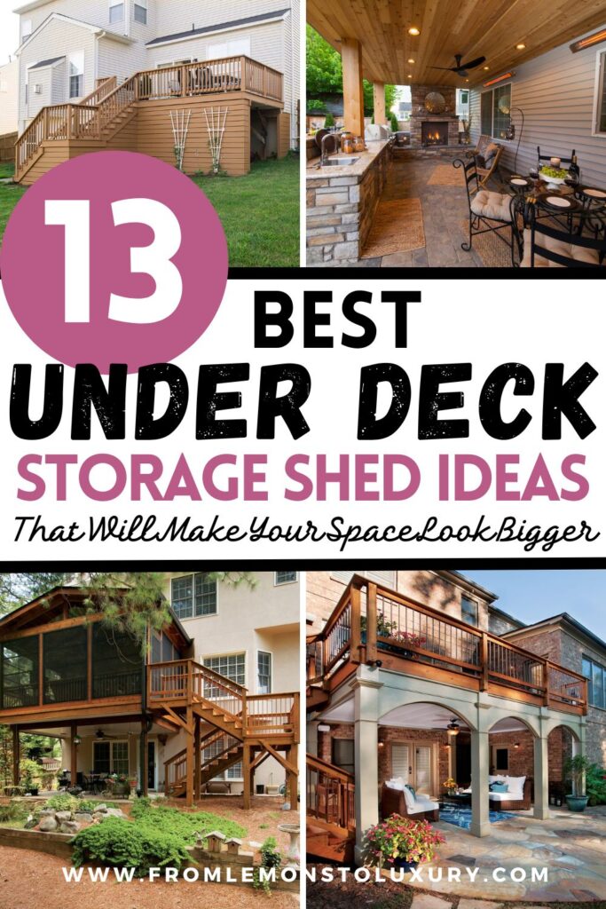 Under Deck Storage Shed Ideas