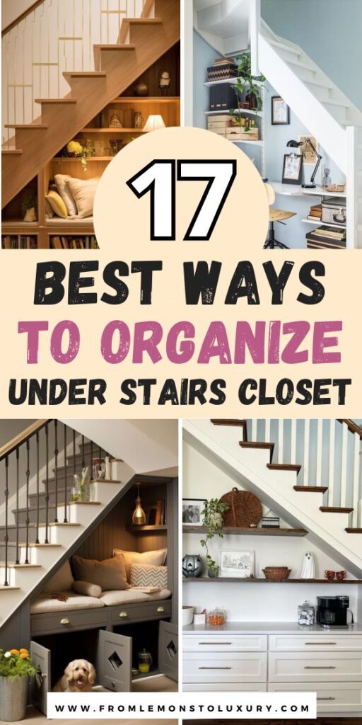 Organize Under Stairs Closet