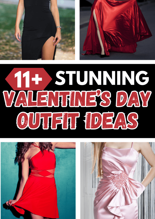 11+ Best Valentine’s Day Outfits For Women Dresses That Will Make You Look Stunning