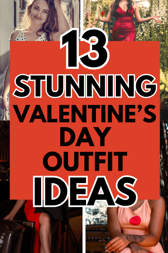 13+ Most Stunning Casual Valentine’s Day Outfit Ideas