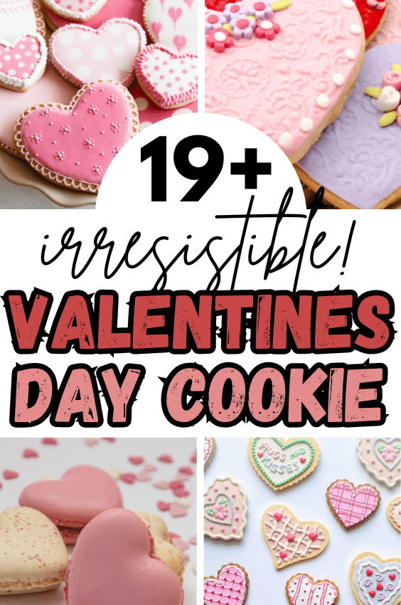 19+ Irresistible Valentines Day Cookie Ideas To Treat Your Loved Ones or Yourself