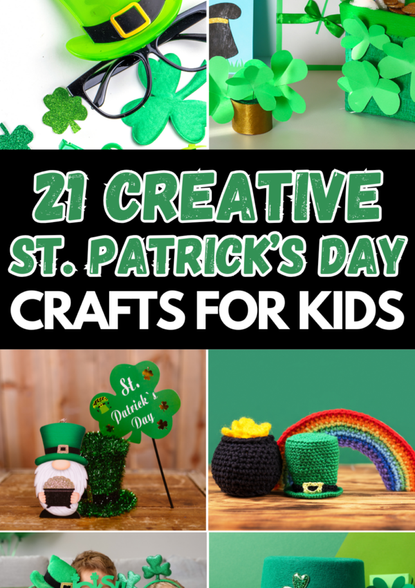 21+ Best St Patricks Day Crafts For Kids They Will Absolutely Love