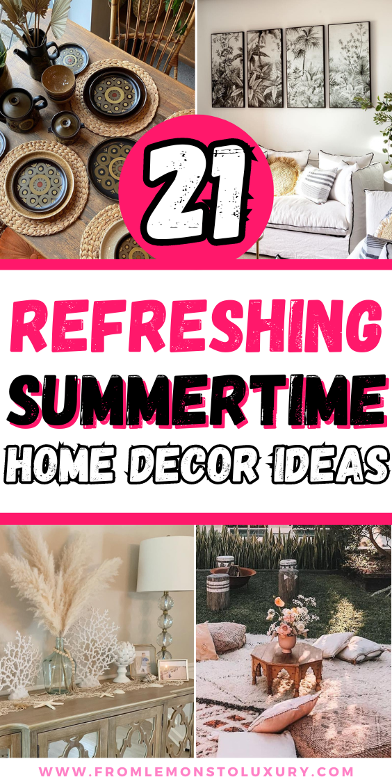 21+ Insanely Brilliant Summer Decorating Ideas For Every Area In Your Home