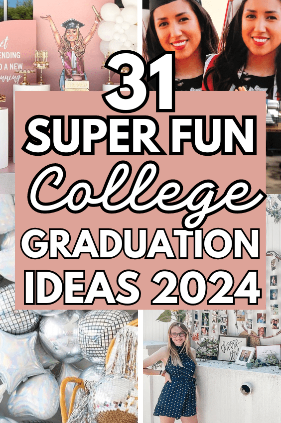 31+ Best Graduation Party Ideas That Are Memorable