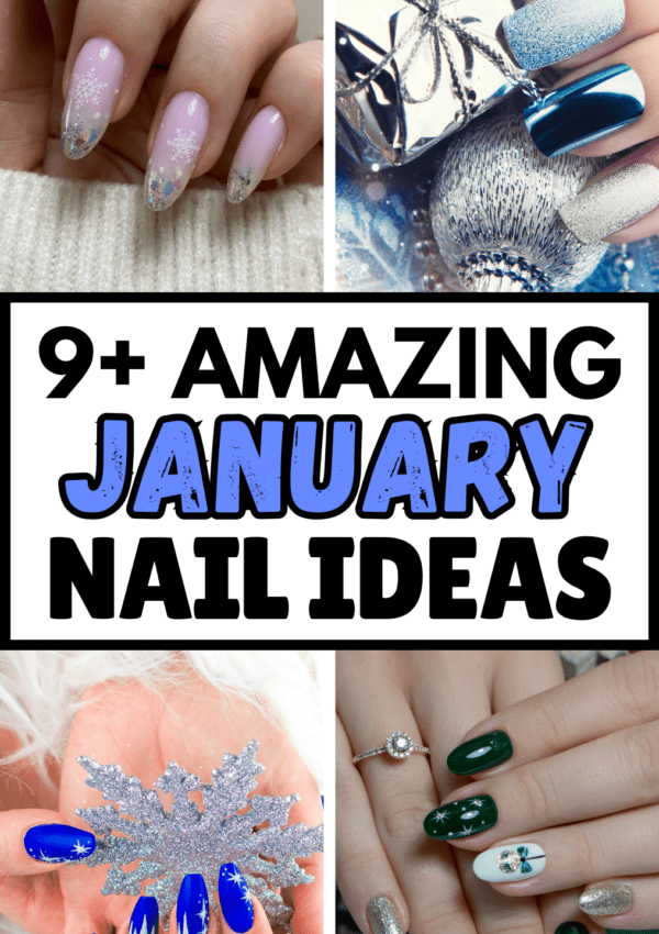 9+ Best January Nails That Look Elegant and Stunning