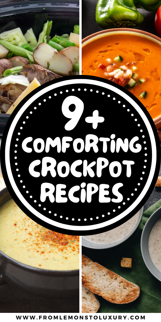 9 Most Comforting Crockpot Soup Recipes (That You Will Love!)