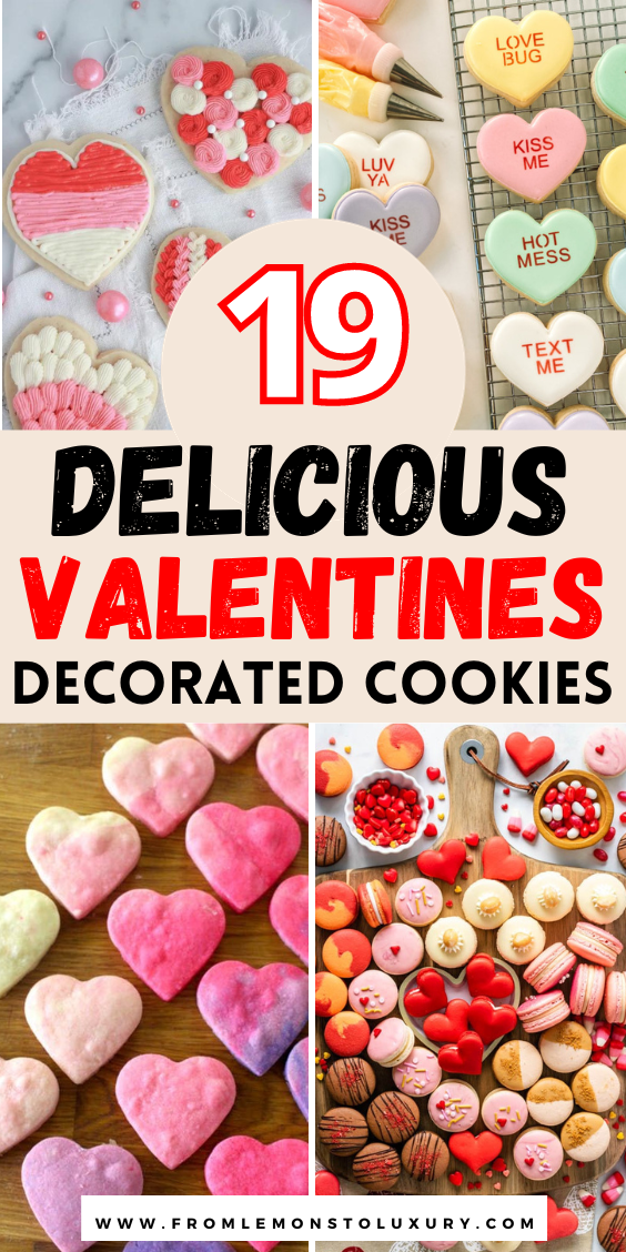 19 Irresistible Valentines Day Cookie Ideas To Treat Your Loved Ones Or Yourself