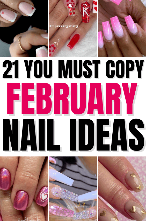 21+ Most Stunning Valentine’s Day Nail Ideas You Have To Copy