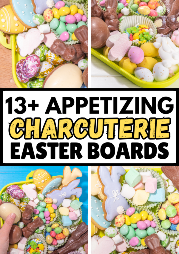 13+ Best Charcuterie Easter Board Ideas You Will Love