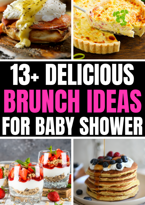 13+ Most Memorable Brunch Ideas For Baby Shower Lunches