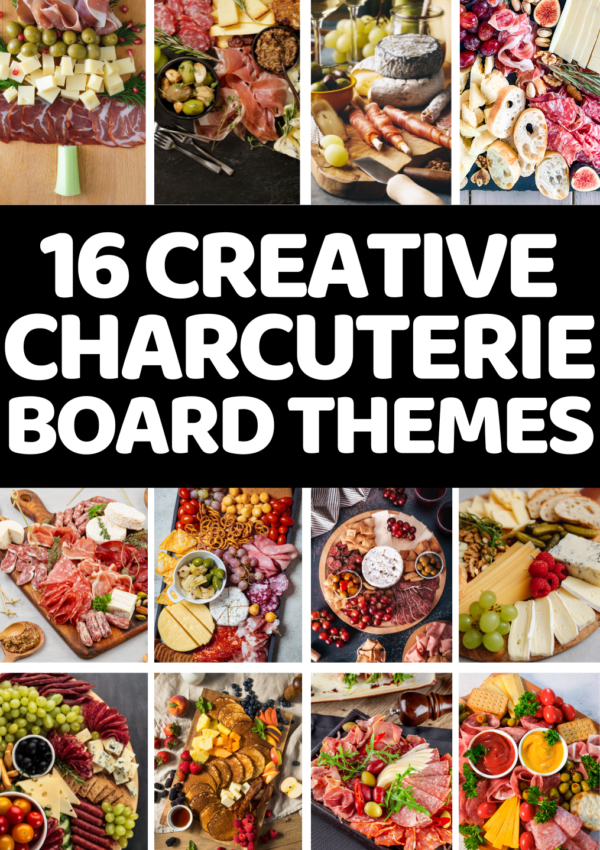 16+ Insanely Creative Charcuterie Board Themes You’ll Want To Try