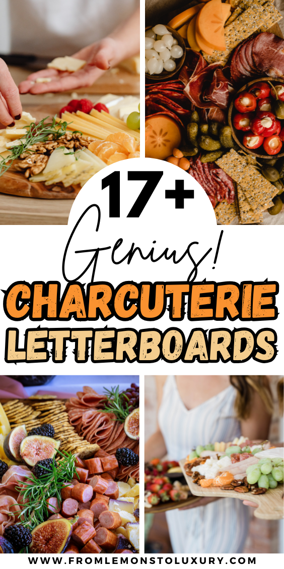 17+ Insanely Genius Charcuterie Letterboard Ideas To Copy