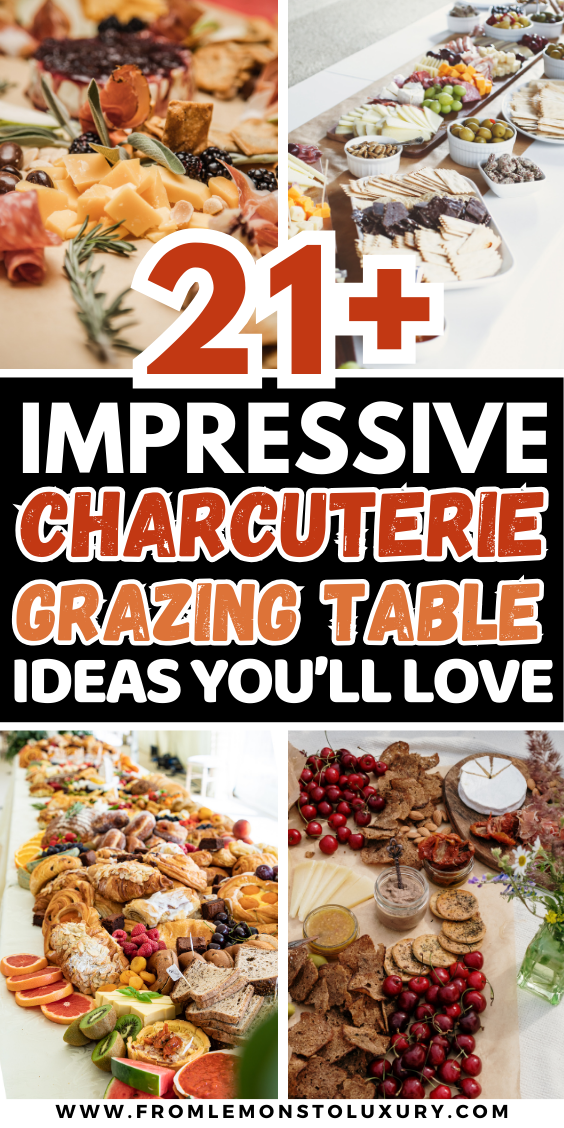 21+ Insanely Impressive Charcuterie Grazing Table Ideas