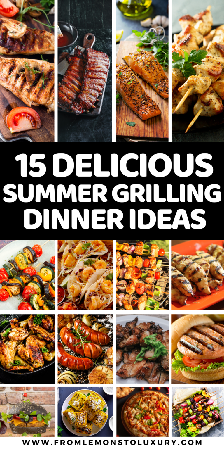 15+ Delicious Summer Grilling Dinners That Are Super Delicious
