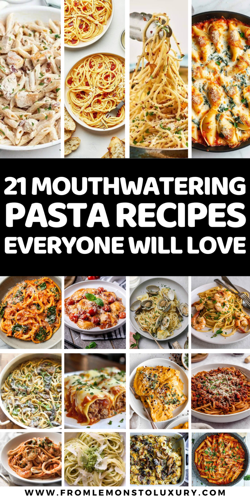 21+ Best Pasta Recipes Everyone Will Love That Are Delicious - From