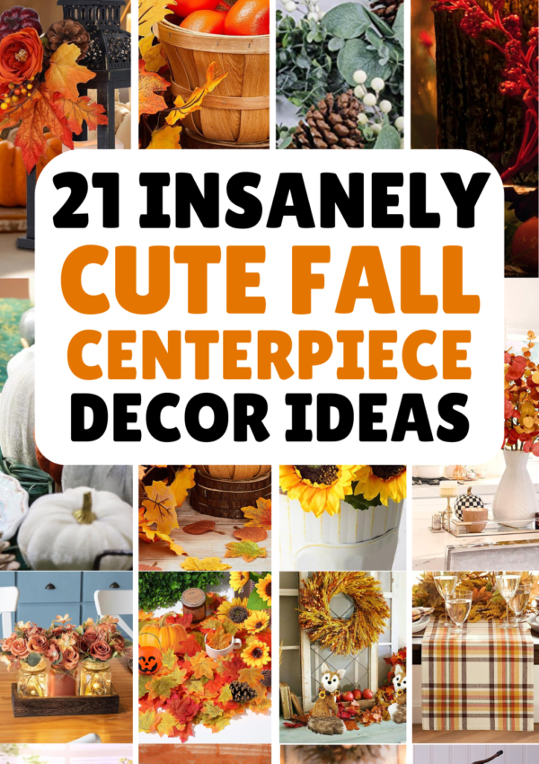 21+ Insanely Cute Fall Centerpiece Style Ideas You Will Adore