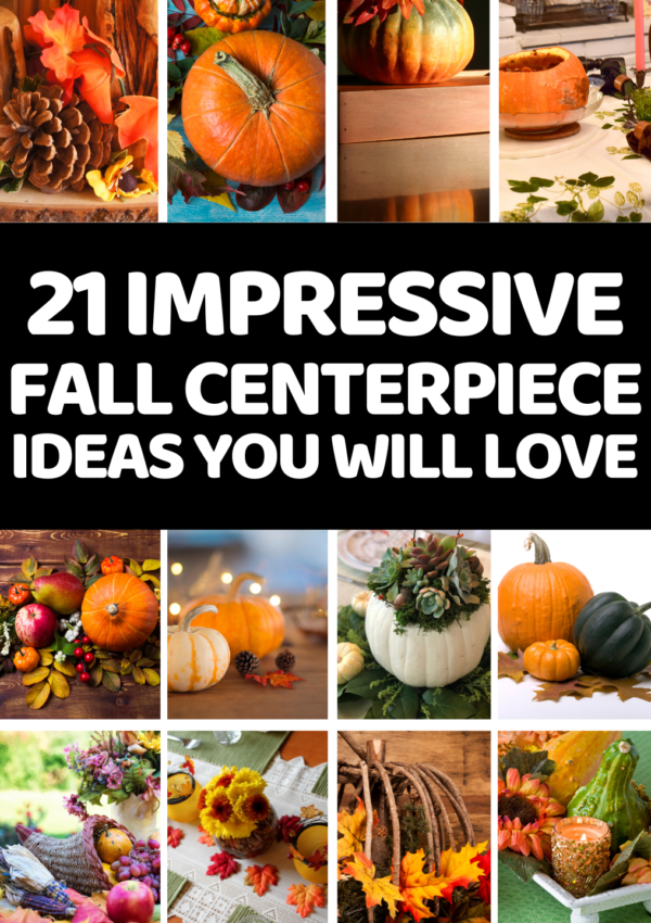 21+ Insanely Impressive Fall Centerpiece Ideas You Will Love