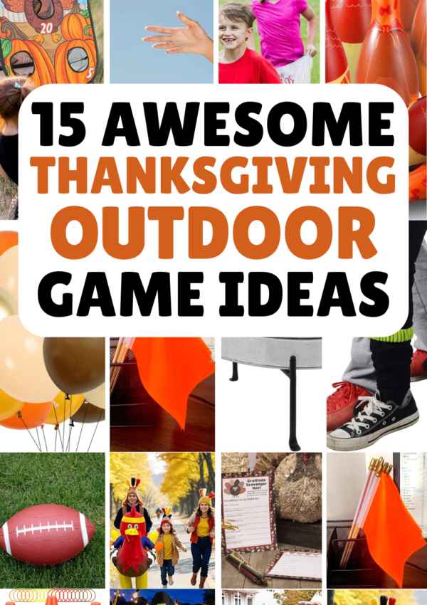 15+ Most Memorable Thanksgiving Outdoor Games You Must Do