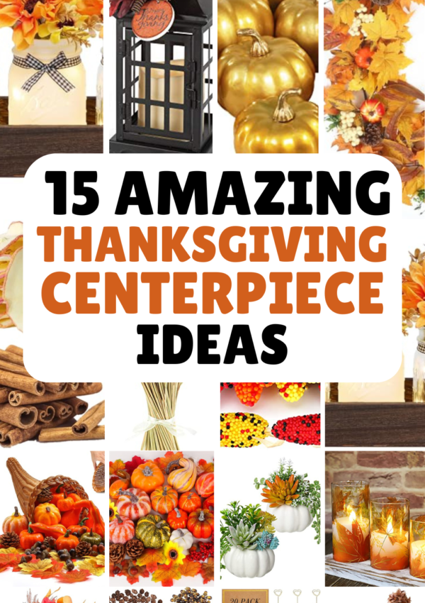 15+ Insanely Cute Thanksgiving Centerpieces That Will Impress