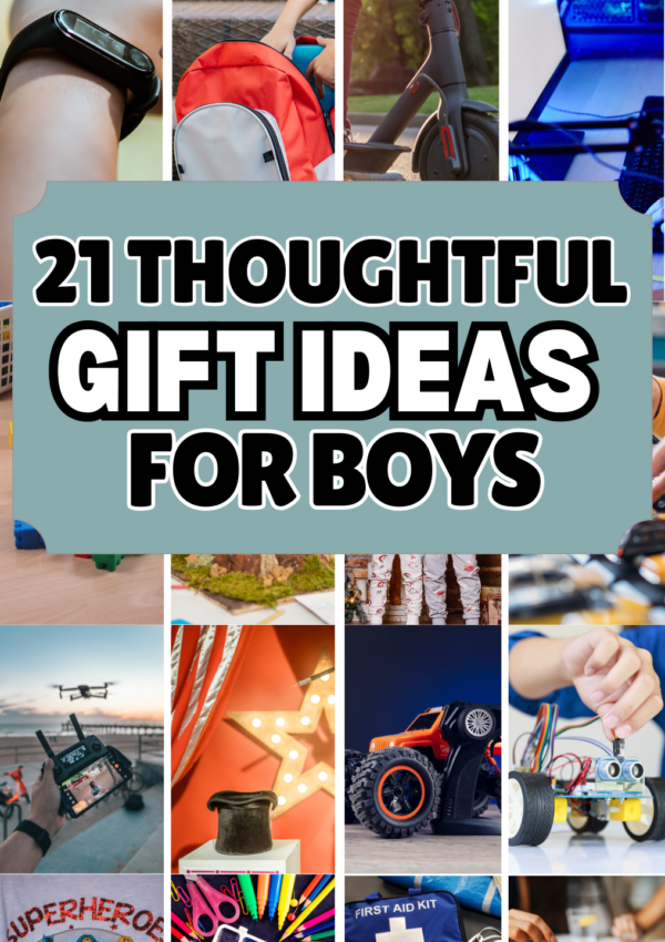 21+ Best Gift Ideas For Boys They Will Love