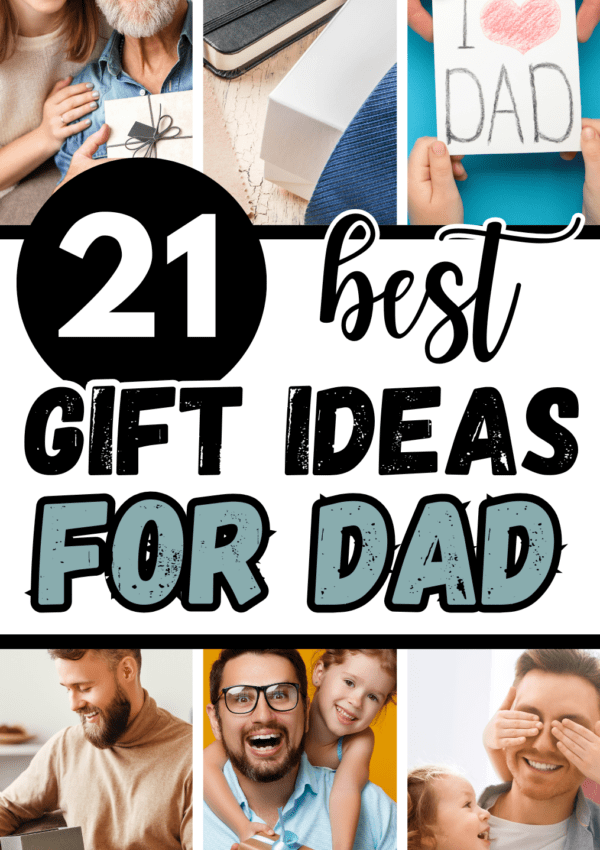 21+ Best Gifts For Dad That He Will Actually Love