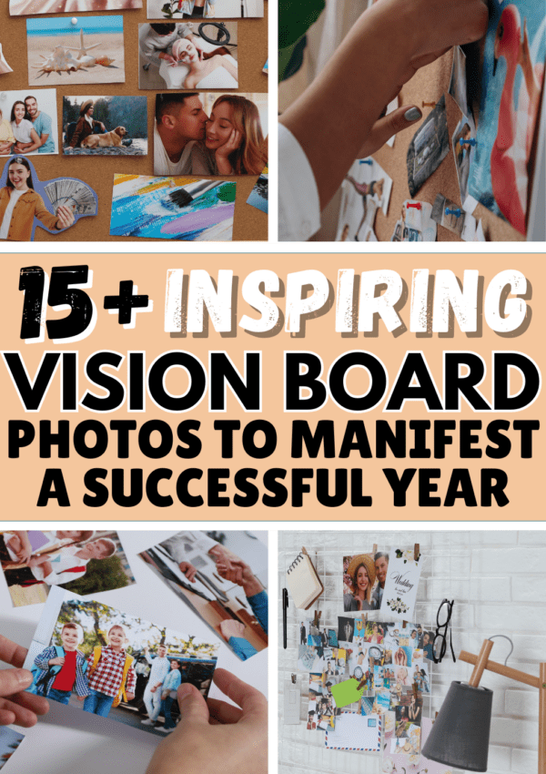 15+ Best Vision Board Photos To Manifest A Successful Year