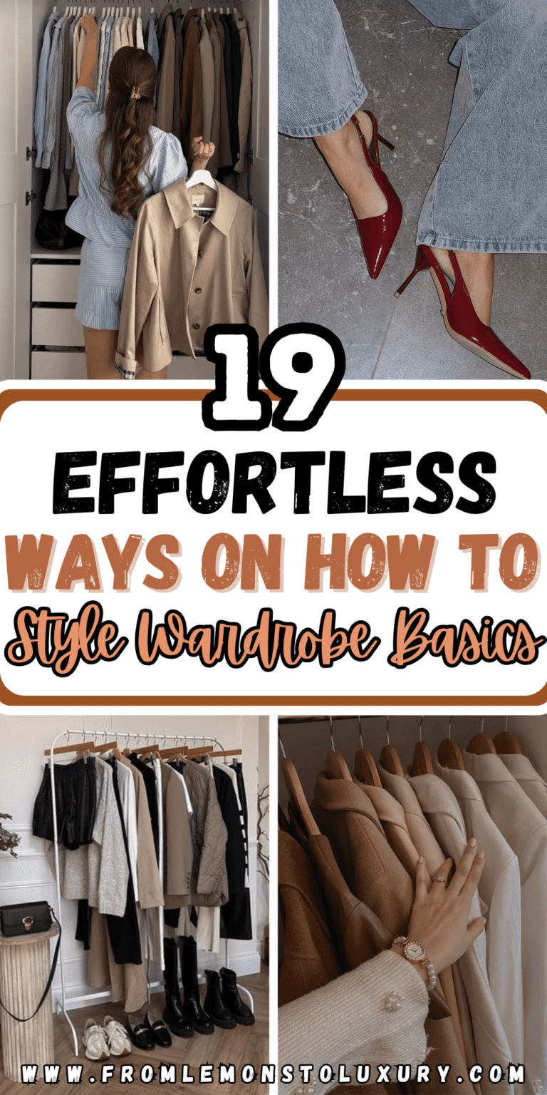 19+ Easiest Ways On How To Style Wardrobe Basics