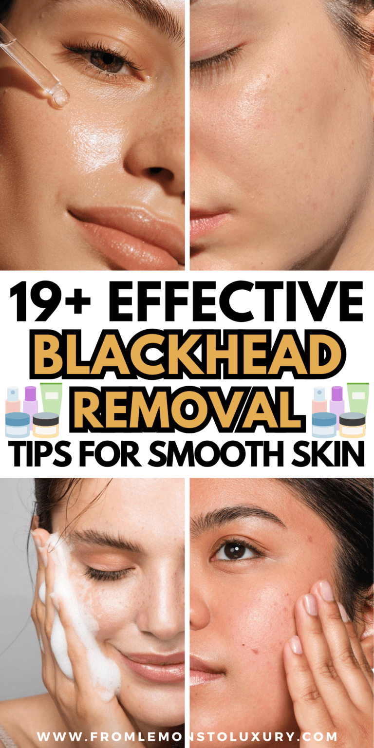 19+ Effective Blackhead Removal Tips For Clear And Smooth Skin