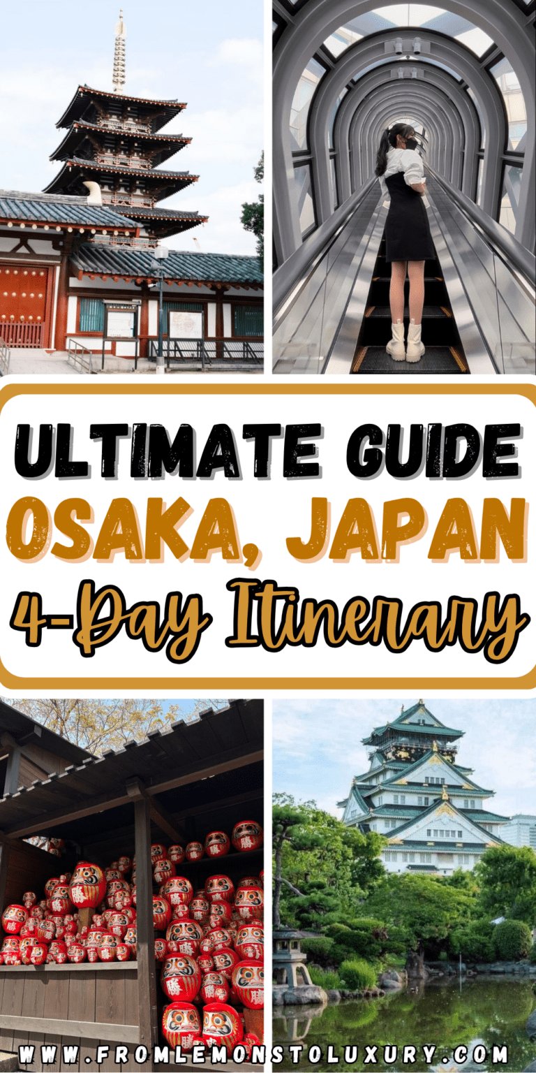 Osaka 4-Day Itinerary: The Ultimate Travel Guide
