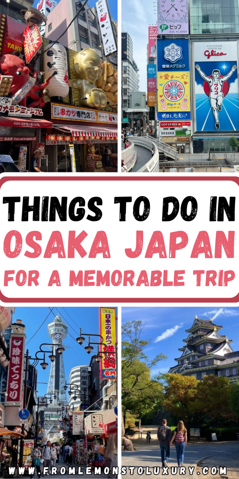 Things To Do In Osaka, Japan: Top Attractions And Experiences