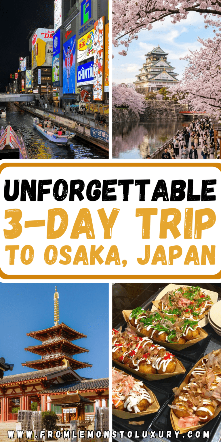Ultimate 3-Day Trip to Osaka: A Complete Travel Itinerary