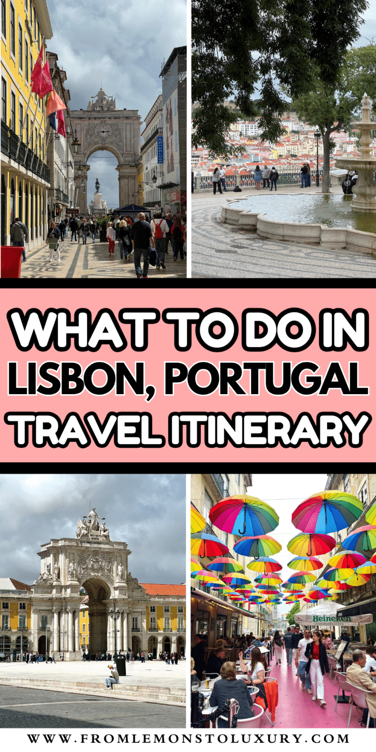 Lisbon, Portugal Travel Guide For A Memorable Trip